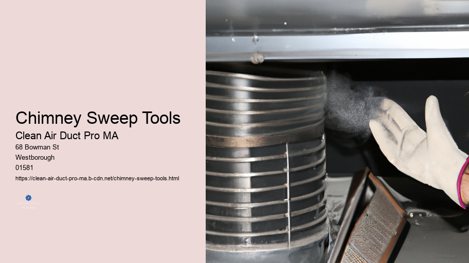Chimney Sweep Tools